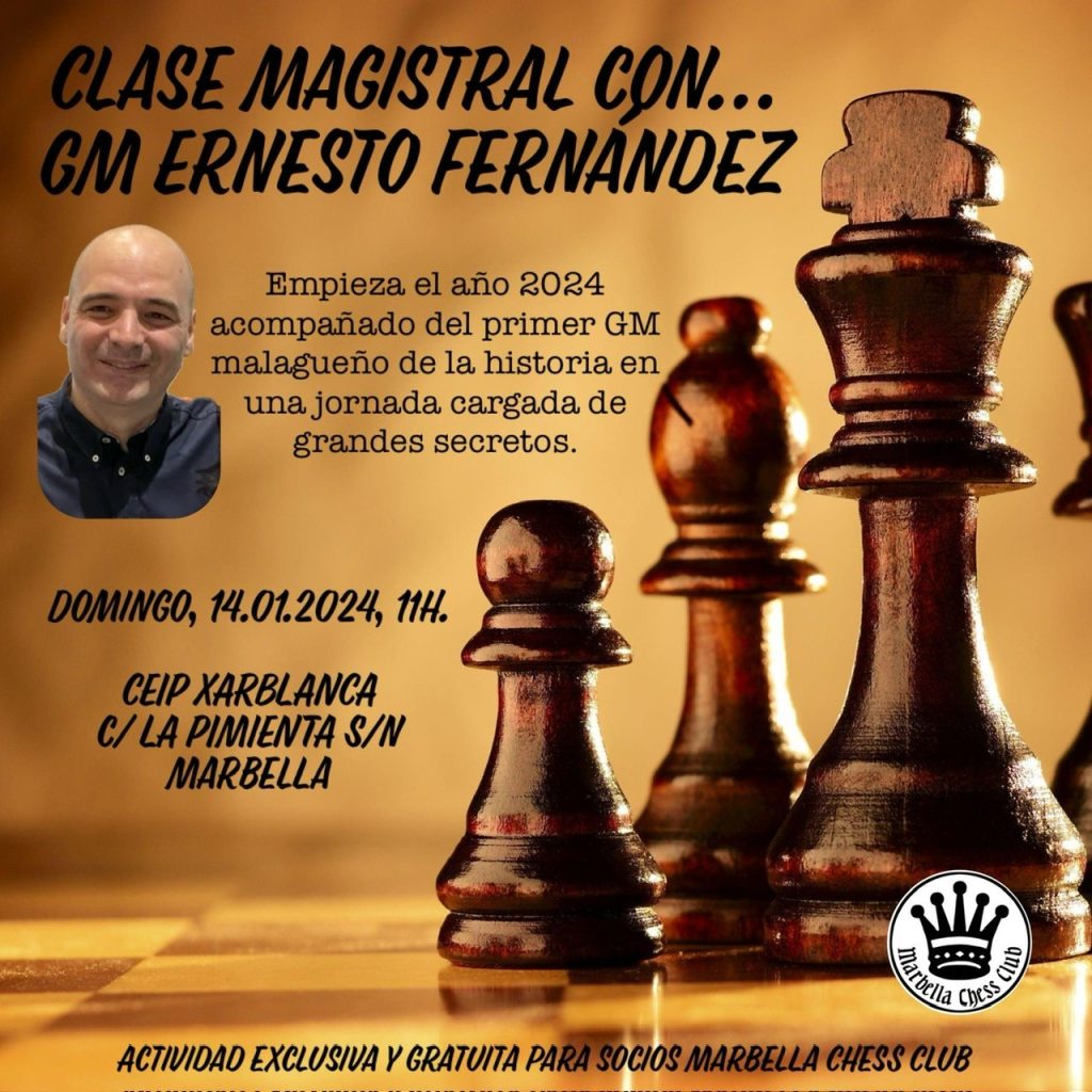 Clase Magistral Gran Maestro Ernesto Fernández Marbella Chess Club