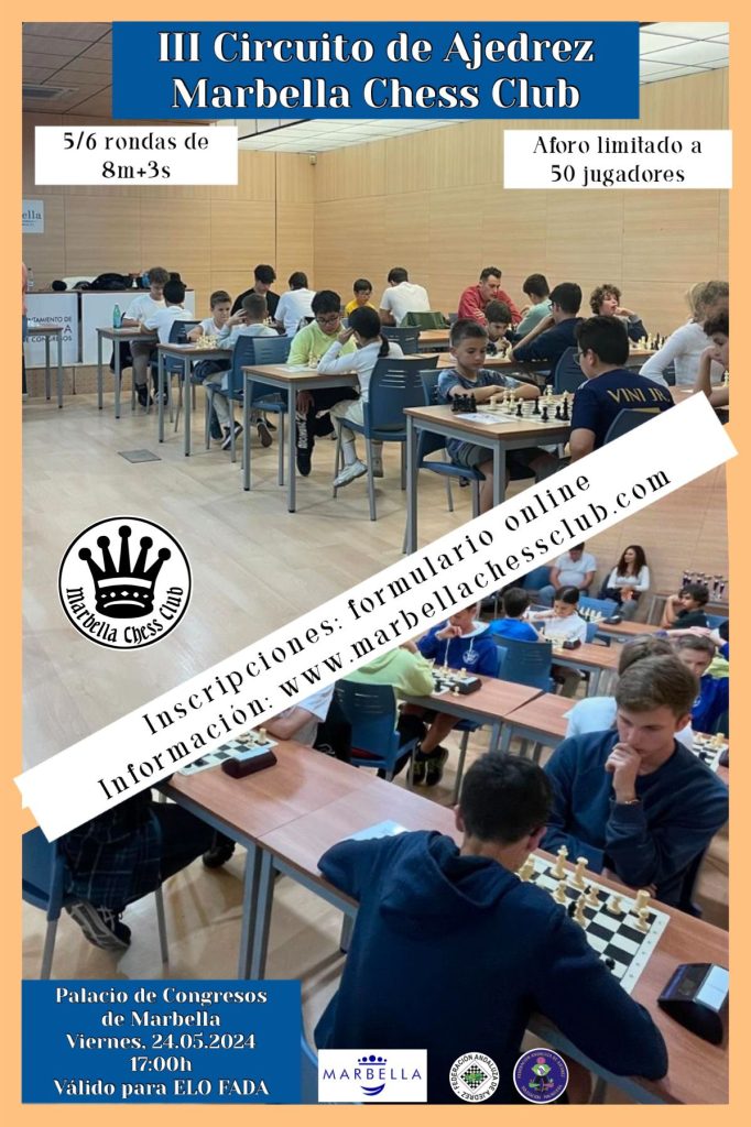 III Circuito de Ajedrez Marbella Chess Club