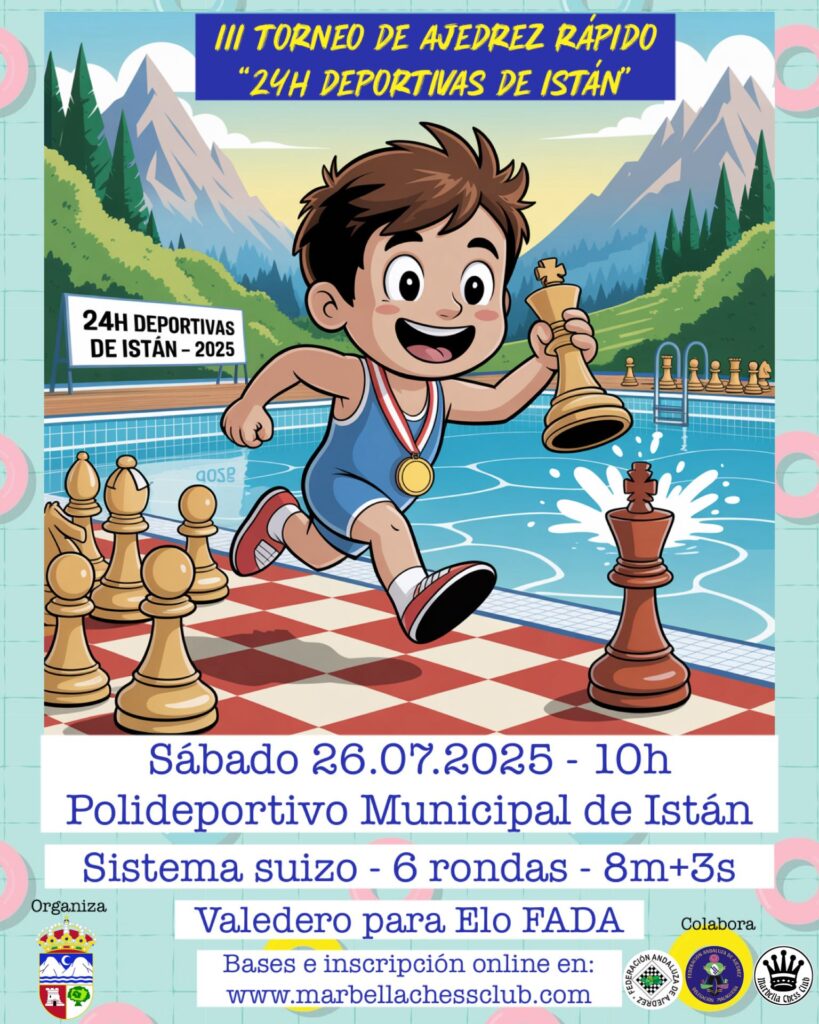 III Torneo de Ajedrez Rápido 24h Deportivas de Istán Marbella Chess Club